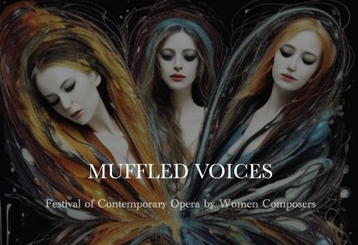 Muffled Voices opera festival celebrating female composers by featuring ten operas by American and Russian women composers in its first season in Russia